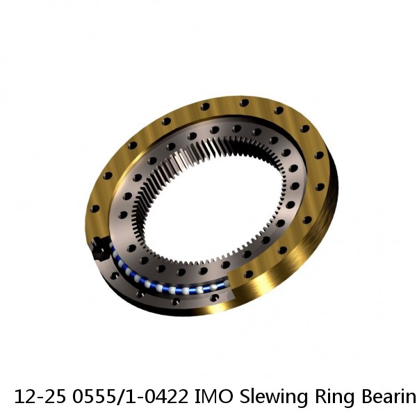 12-25 0555/1-0422 IMO Slewing Ring Bearings